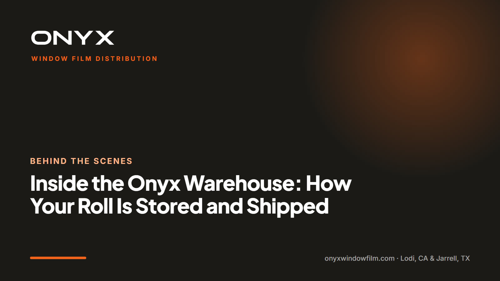 Inside the Onyx Warehouse: How Your Roll Is Stored and Shipped