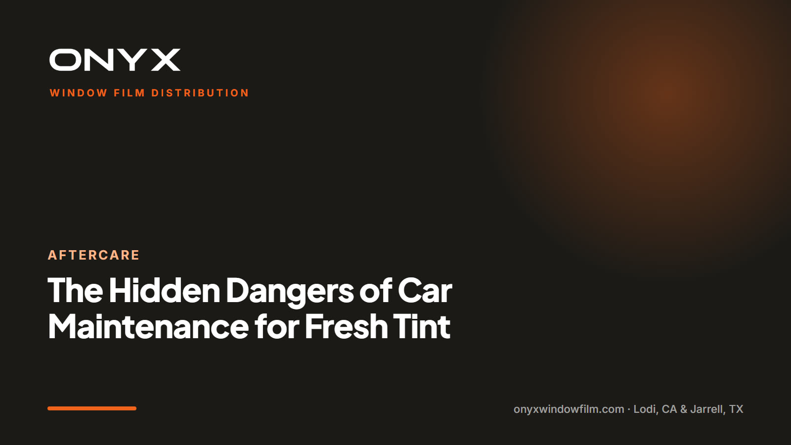 The Hidden Dangers of Car Maintenance for Fresh Tint